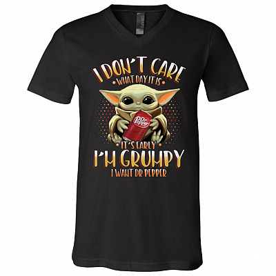 I Don't Care I'm Grumpy I Want Dr Pepper Baby Yo-dA Star T-Shirt - V-Neck Shirt, Black, V-Neck T-Shirt