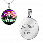 It's Just A Bunch of Hocus Pocus Three Witch Halloween Luxury Circle Pendant Necklace - Circle Luxury Necklace (Silver)