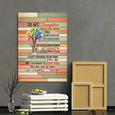 Alternative view of To My Daughter All The Things My Hands Have Held The Best By Far Is You Framed Canvas Prints - Unframed Poster