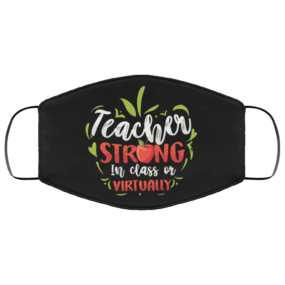 Teacher Strong In Class Or Virtually Washable Reusable Custom Printed Cloth Face Mask Cover, Black, Cloth Face Cover Teacher Strong In Class Or Virtually Washable Reusable Custom Printed Cloth Face Mask Cover, Black, Cloth Face Cover
