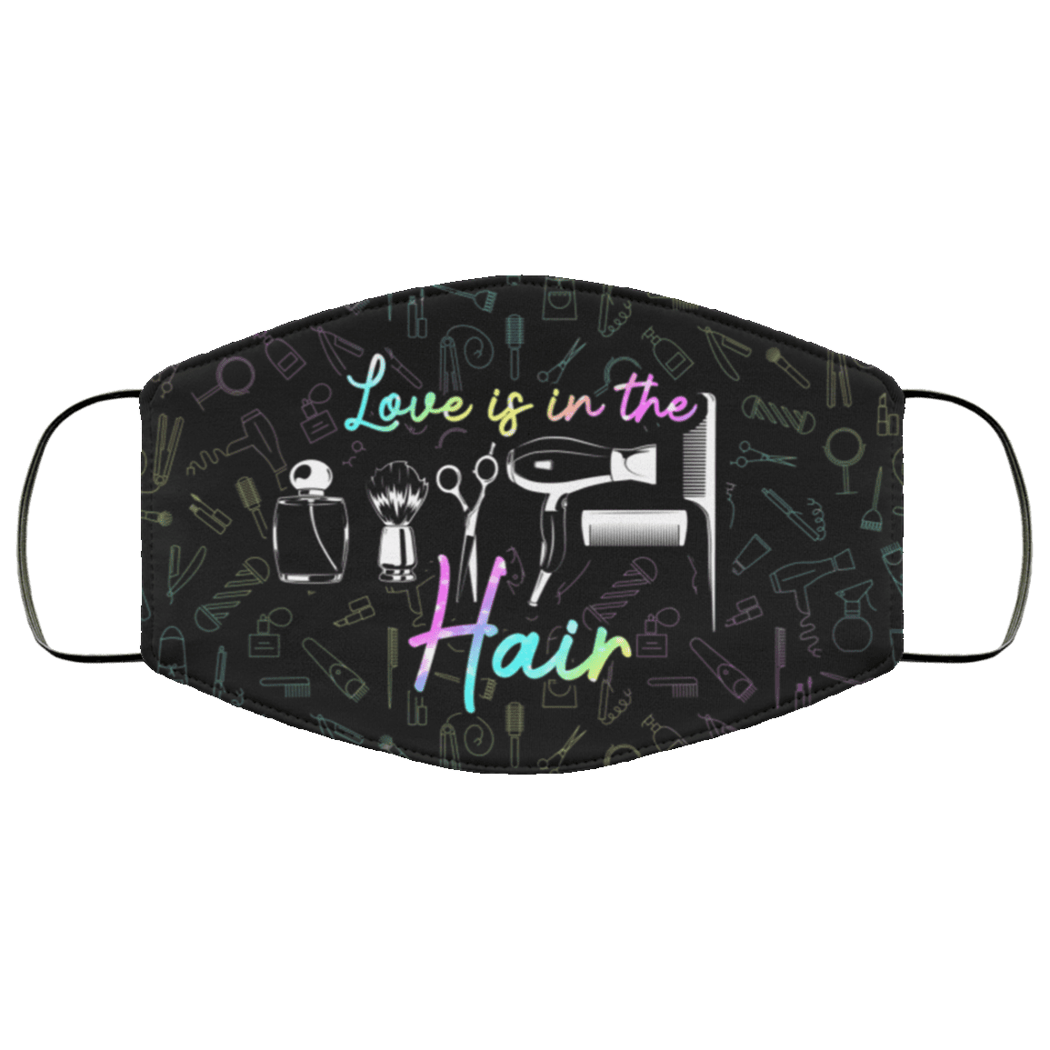 Love Is In The Hair Washable Reusable Custom - Hair Stylist Gifts Printed Cloth Face Mask Cover, White, Cloth Face Cover Love Is In The Hair Washable Reusable Custom - Hair Stylist Gifts Printed Cloth Face Mask Cover, White, Cloth Face Cover