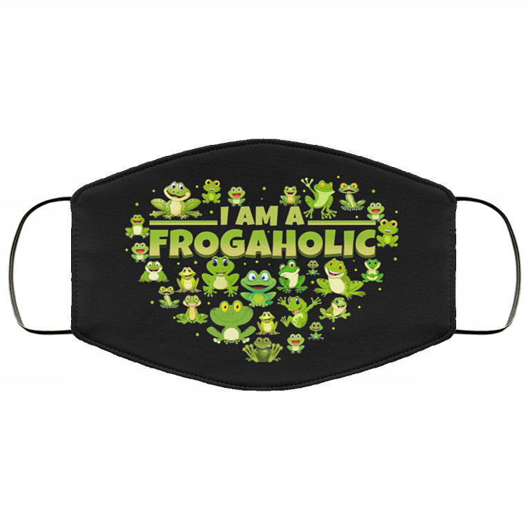 I Am a Frogaholic Washable Reusable Custom - Printed Cloth Face Mask Cover, Black, Cloth Face Cover