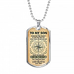 To My Son Wherever Your Journey in Life May Take You Dog Tag Pendant Necklace - Dog Tag (Silver) To My Son Wherever Your Journey in Life May Take You Dog Tag Pendant Necklace - Dog Tag (Silver)