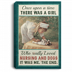 Once Upon A Time There Was A Girl Who Really Loved Nursing And Dogs Vet Framed Canvas Prints - Unframed Poster, White, 0.75'' Framed Canvas Once Upon A Time There Was A Girl Who Really Loved Nursing And Dogs Vet Framed Canvas Prints - Unframed Poster, White, 0.75'' Framed Canvas