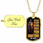 Crawling Is Acceptable Falling Is Acceptable Blood Is Acceptable Sweat Is Acceptable Pain Is Acceptable US Army Veteran Dog Tag Pendant Necklace - Dog Tag (Gold Plated) Crawling Is Acceptable Falling Is Acceptable Blood Is Acceptable Sweat Is Acceptable Pain Is Acceptable US Army Veteran Dog Tag Pendant Necklace - Dog Tag (Gold Plated)