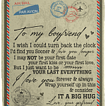 To My Boyfriend I Wish I Could Turn Back The Clock Letter Fleece Blanket - Premium Sherpa Blanket - Woven Blanket, White, Cozy Plush Fleece Blanket - 50x60