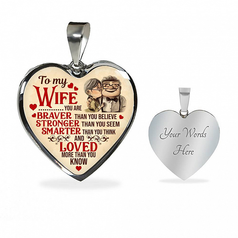 To My Wife You Are Braver Than You Believe And Loved More Than You Know UP Luxury Heart Pendant Necklace - Heart Luxury Necklace (Silver)