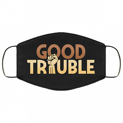 Good Trouble John Lewis Quote BLM Washable Reusable Custom - Printed Cloth Face Mask Cover, Black, Cloth Face Cover