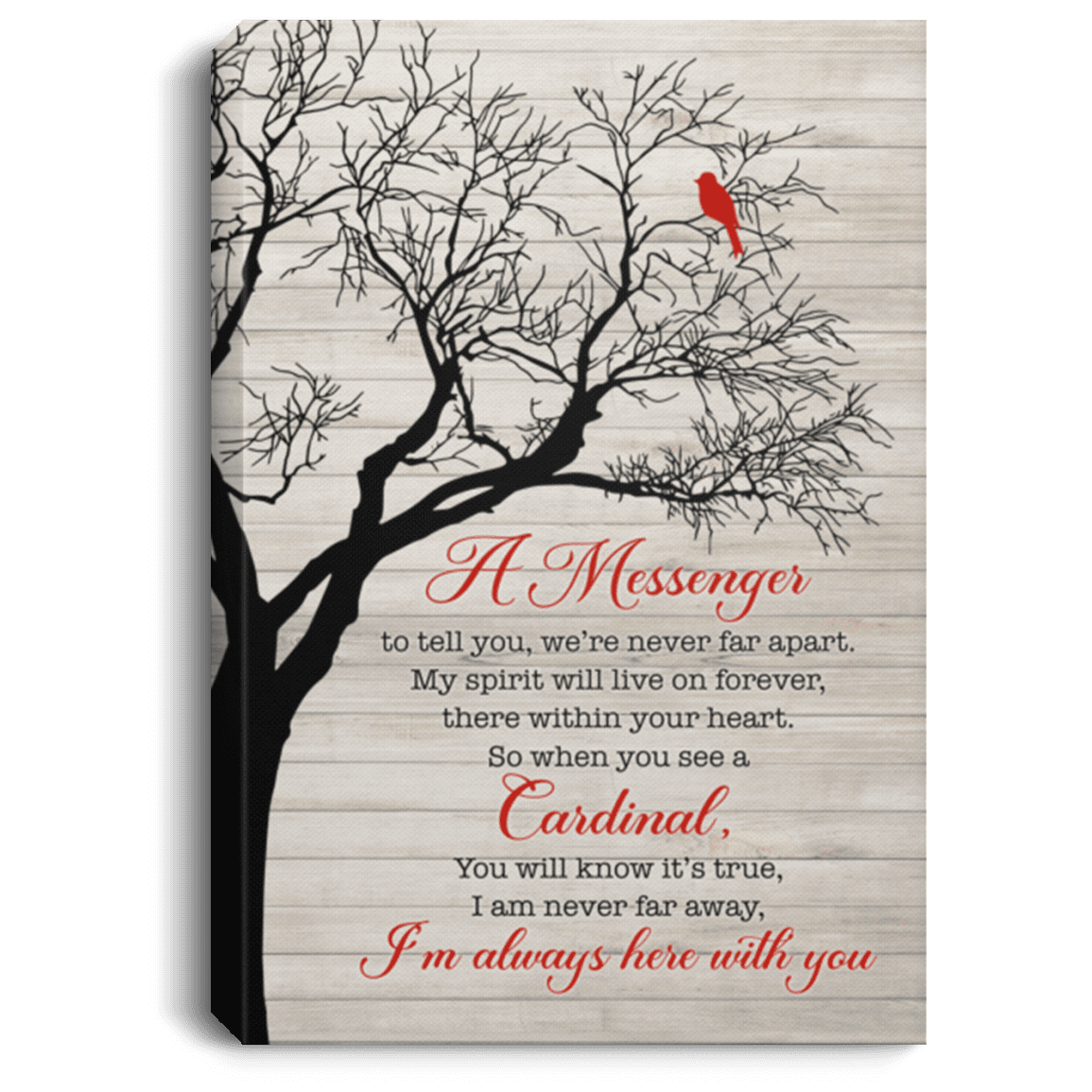 You We're Never Far Apart I'm Always Here With You Cardinal Memorial Gift Framed Canvas Prints - Unframed Poster, White, 0.75'' Framed Canvas You We're Never Far Apart I'm Always Here With You Cardinal Memorial Gift Framed Canvas Prints - Unframed Poster, White, 0.75'' Framed Canvas