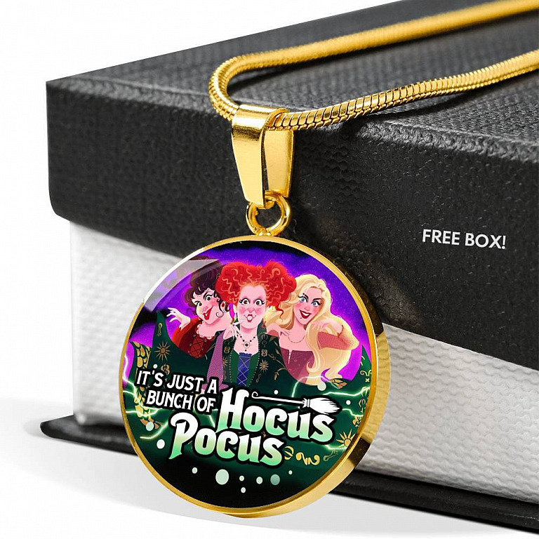It's Just A Bunch of Hocus Pocus Three Witch Halloween Luxury Circle Pendant Necklace - Circle Luxury Necklace (Gold Plated)