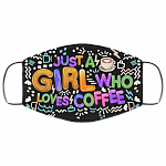 Just A Girl Who Loves Coffee Washable Reusable Custom - Printed Cloth Face Mask Cover, Black, Cloth Face Cover Just A Girl Who Loves Coffee Washable Reusable Custom - Printed Cloth Face Mask Cover, Black, Cloth Face Cover