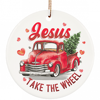 Jesus Take The Wheel Ornament Keepsake - Christmas Holiday Flat Circle Porcelain Ceramic Ornament, White, Ceramic Circle Ornament