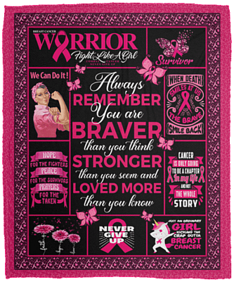 Breast Cancer Awareness Always Remember You Are Braver Than You Believe Fleece - Mink Sherpa - Woven Blanket, White, Cozy Plush Fleece Blanket - 50x60