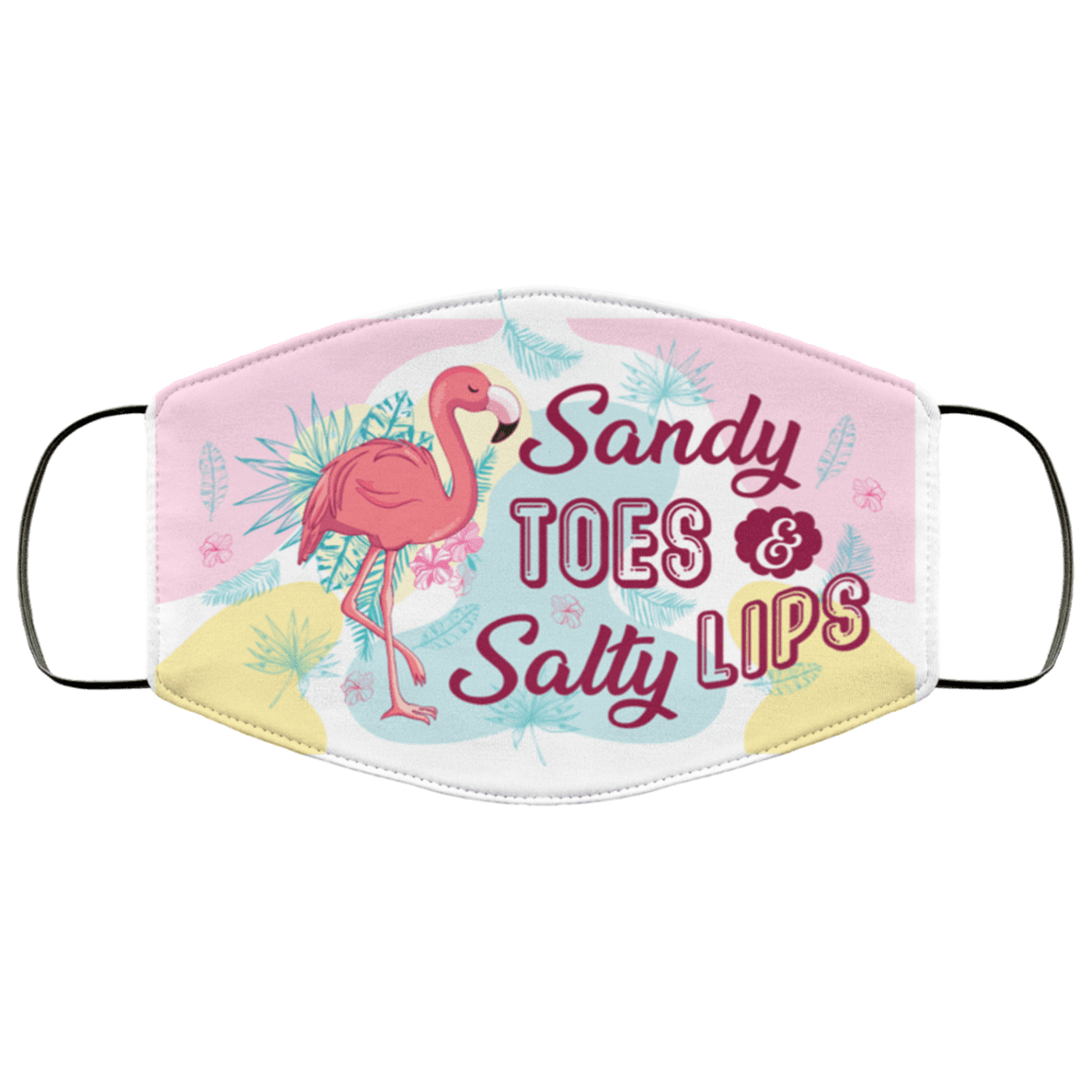 Flamingo Sandy Toes and Salty Lips Washable Reusable Custom Printed Cloth Face Mask Cover, White, Cloth Face Cover Flamingo Sandy Toes and Salty Lips Washable Reusable Custom Printed Cloth Face Mask Cover, White, Cloth Face Cover