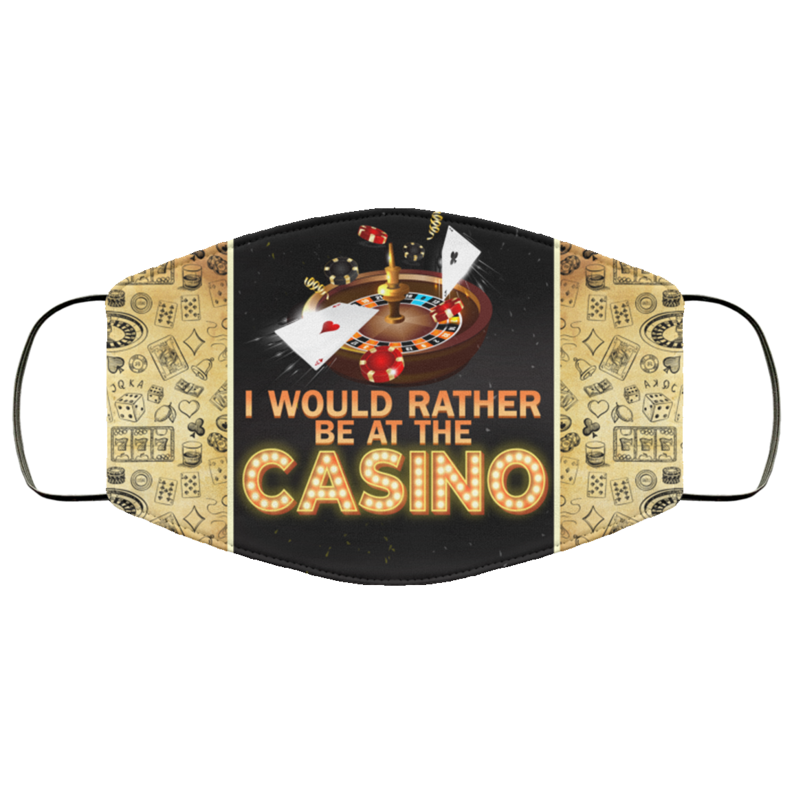 I  Would Rather Be At The Casino Washable Reusable Custom Printed Cloth Face Mask Cover, White, Cloth Face Cover I Would Rather Be At The Casino Washable Reusable Custom Printed Cloth Face Mask Cover, White, Cloth Face Cover