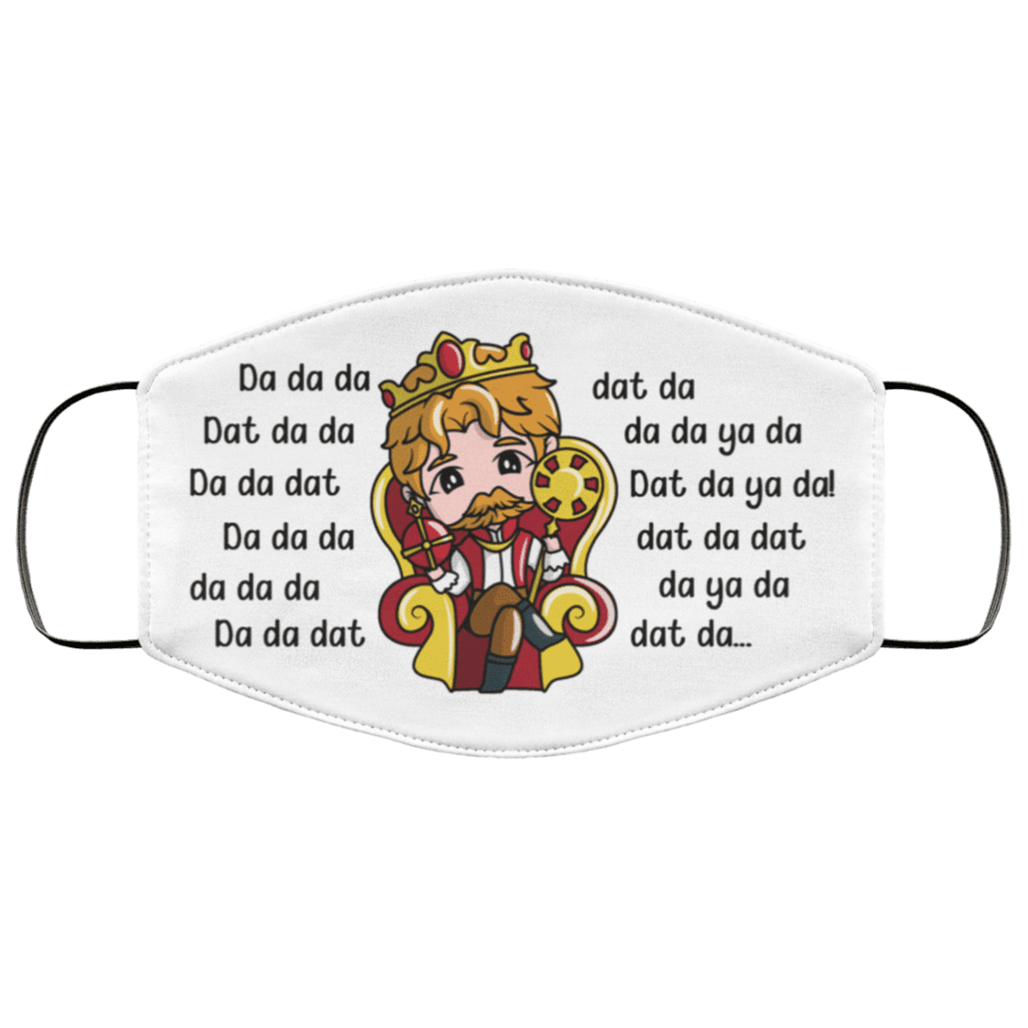 Cute Da Da Dat King George - Hamilton Author Washable Reusable Custom - Printed Cloth Face Mask Cover, White, Cloth Face Cover Cute Da Da Dat King George - Hamilton Author Washable Reusable Custom - Printed Cloth Face Mask Cover, White, Cloth Face Cover