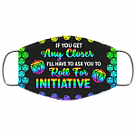 If You Get Any Closer I'll Have To Ask You To Roll For Initiative D&D LGBT Washable Reusable Cloth Face Mask Cover, Black, Cloth Face Cover If You Get Any Closer I'll Have To Ask You To Roll For Initiative D&D LGBT Washable Reusable Cloth Face Mask Cover, Black, Cloth Face Cover