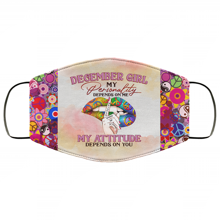 December Girl My Personality Depends on Me Washable Reusable Custom - Printed Cloth Face Mask Cover, White, Cloth Face Cover