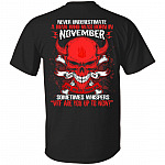 Never Underestimate A Man Who Was Born In November Even The Devil Sometimes Whispers Print On Back T-Shirt, Black, Unisex T-Shirt