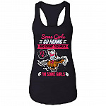 Some Girls Go Riding And Drink Too Much It's Me I'm Some Girls Cotton Tank Top Tee - Ladies Racerback Tank, Black, Ladies Racerback Tank