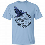 Crows Before Bros Support Your Local Murder - Raven Viking T-Shirt, Light Blue, Unisex T-Shirt