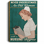 Never Underestimate An Old Woman With A Nursing Degree Wrapped Framed Canvas Prints-Nurse Retirement Gifts, White, 0.75'' Framed Canvas Never Underestimate An Old Woman With A Nursing Degree Wrapped Framed Canvas Prints-Nurse Retirement Gifts, White, 0.75'' Framed Canvas