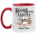 Personalized Books & Coffee Ceramic Accent Mug - Book Lover Gifts Mug, White/Red, 11 oz. Accent Mug Personalized Books & Coffee Ceramic Accent Mug - Book Lover Gifts Mug, White/Red, 11 oz. Accent Mug