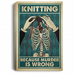 Skull Knitting Because Murder Is Wrong Framed Canvas Prints - Unframed Poster - Gift For Knitting Lovers, White, 0.75'' Framed Canvas Skull Knitting Because Murder Is Wrong Framed Canvas Prints - Unframed Poster - Gift For Knitting Lovers, White, 0.75'' Framed Canvas