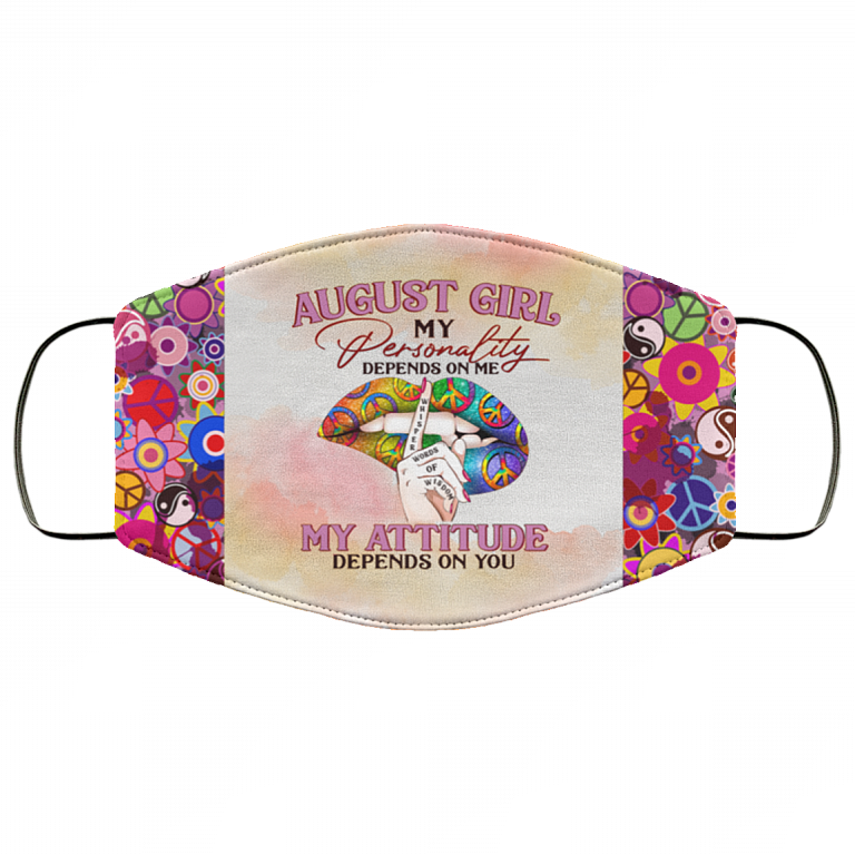August Girl My Personality Depends on Me Washable Reusable Custom - Printed Cloth Face Mask Cover, White, Cloth Face Cover