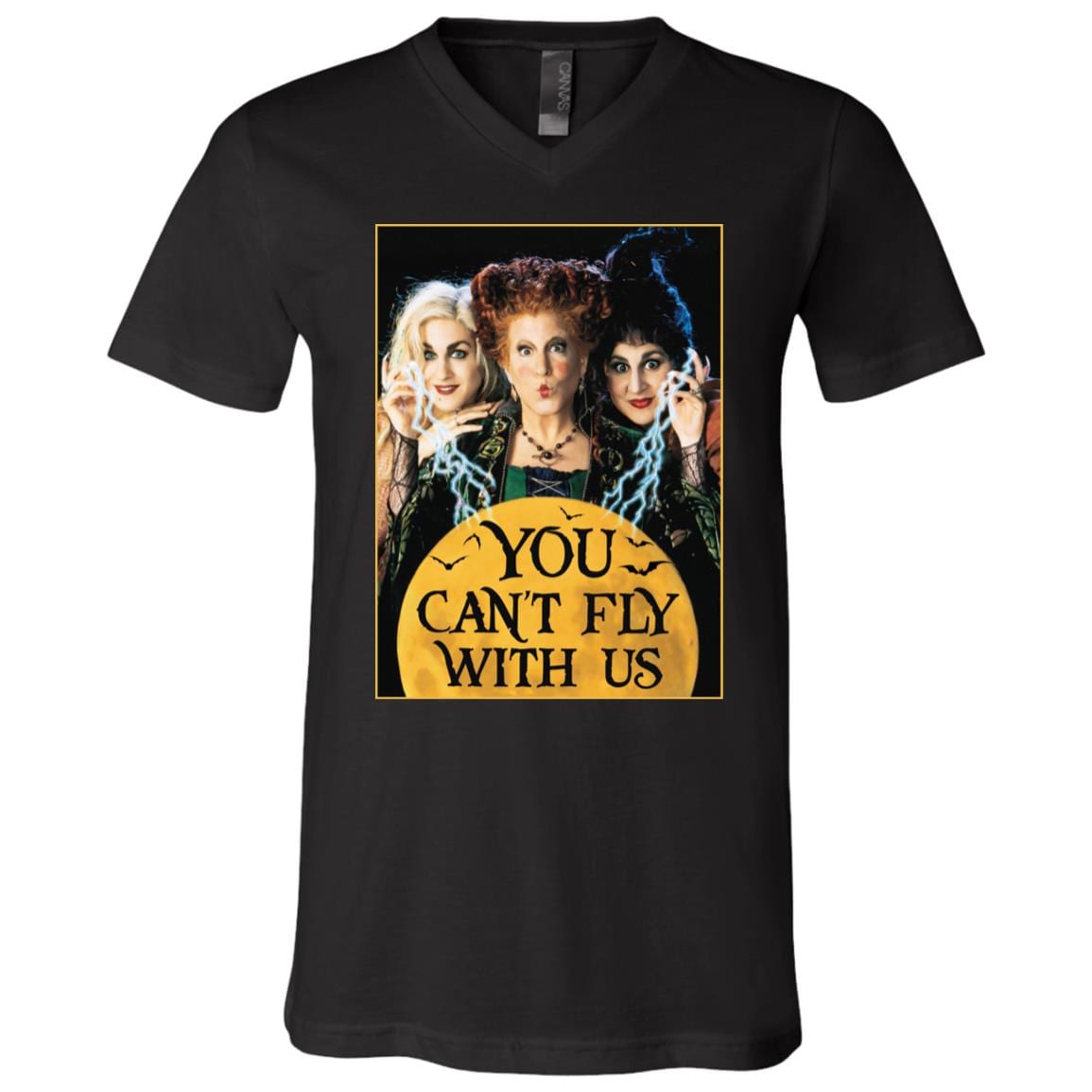 You Can't Fly with Us Funny Sanderson Sisters Hocus Pocus T-Shirt - V Neck, Black, V-Neck T-Shirt