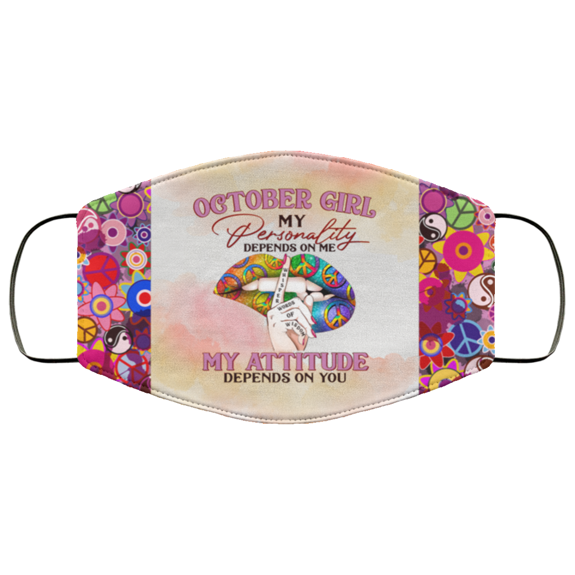 October Girl My Personality Depends on Me Washable Reusable Custom - Printed Cloth Face Mask Cover, White, Cloth Face Cover October Girl My Personality Depends on Me Washable Reusable Custom - Printed Cloth Face Mask Cover, White, Cloth Face Cover