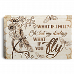 What If I Fall Oh But My Darling What If You Fly Framed Canvas - Unframed Poster - Home Decor Wall Art, White, 0.75'' Framed Canvas