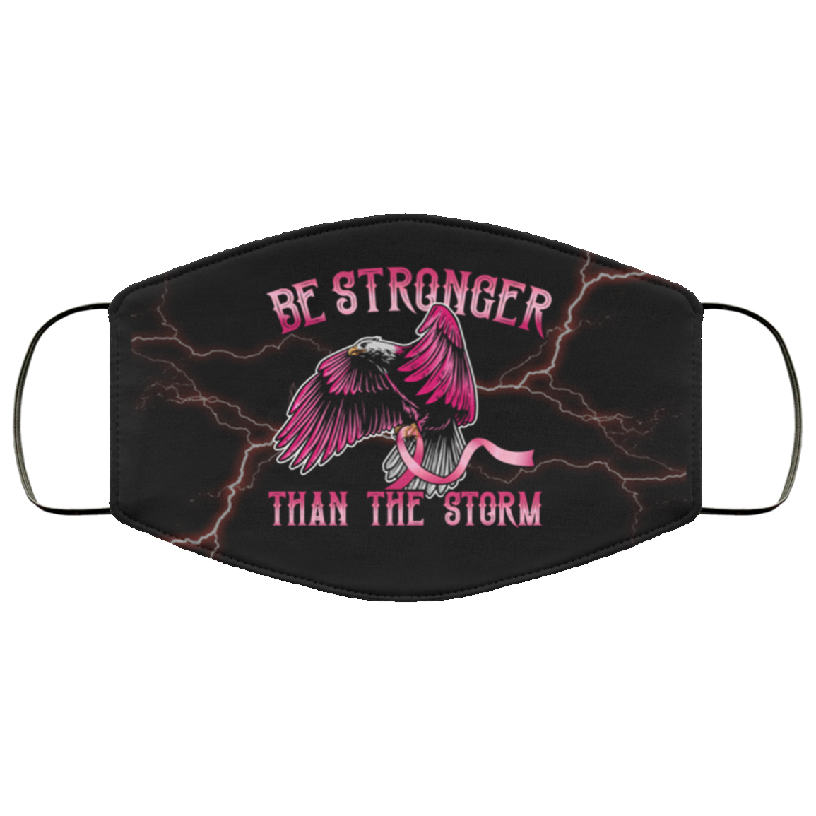 Be Stronger Than The Storm Face Mask - Breast Cancer Awareness Washable Reusable Custom Printed Cloth Face Mask Cover, White, Cloth Face Cover Be Stronger Than The Storm Face Mask - Breast Cancer Awareness Washable Reusable Custom Printed Cloth Face Mask Cover, White, Cloth Face Cover