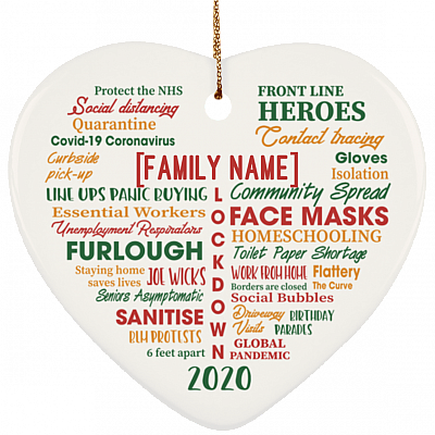 Personalized Family 2020 Year of Lockdown Funny Christmas Quarantine Ornament Keepsake - Heart Ornament, White, Heart Ornament