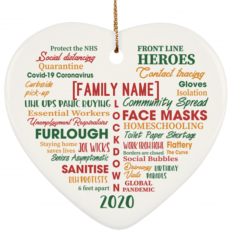 Personalized Family 2020 Year of Lockdown Funny Christmas Quarantine Ornament Keepsake - Heart Ornament, White, Heart Ornament