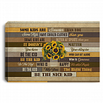 Some Kids Are Smarter Than Cooler Clothes Than You Be The Nice Kid Framed Canvas Prints - Unframed Poster, White, 0.75'' Framed Canvas Some Kids Are Smarter Than Cooler Clothes Than You Be The Nice Kid Framed Canvas Prints - Unframed Poster, White, 0.75'' Framed Canvas