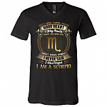 Scorpio Dirty Mind Caring Friend Good Heart Filthy Mouth I Never Said I'm Perfect Zodiac T-Shirt - V Neck, Black, V-Neck T-Shirt