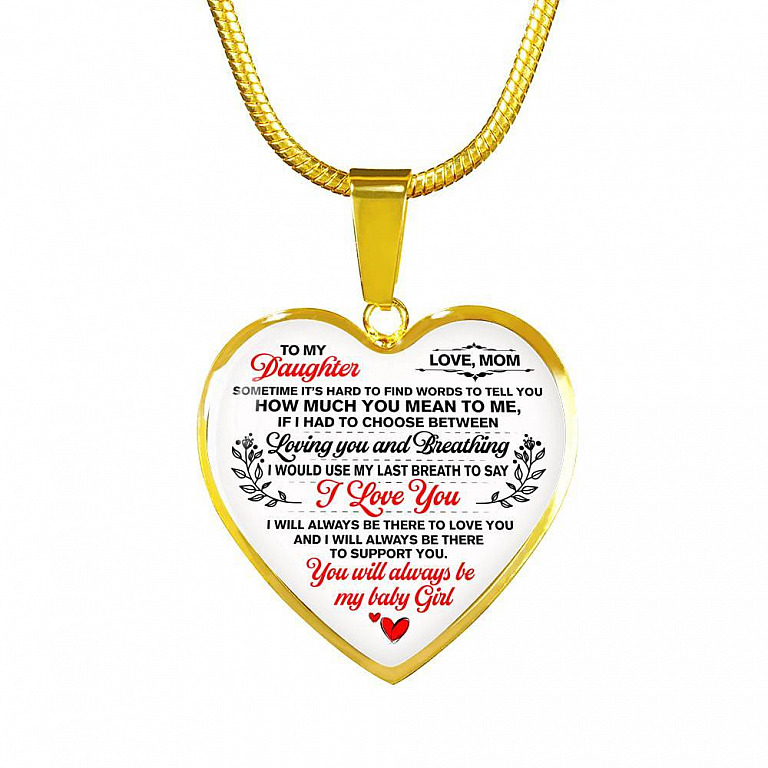 Mom To My Daughter Sometimes Its Hard To Find Words To Tell You How Much You Mean To Me Heart Pendant Necklace - Heart Luxury Necklace (Gold Plated)