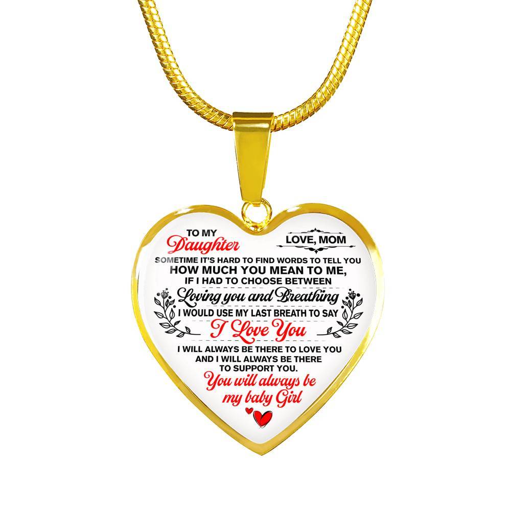 Mom To My Daughter Sometimes Its Hard To Find Words To Tell You How Much You Mean To Me Heart Pendant Necklace - Heart Luxury Necklace (Gold Plated) Mom To My Daughter Sometimes Its Hard To Find Words To Tell You How Much You Mean To Me Heart Pendant Necklace - Heart Luxury Necklace (Gold Plated)