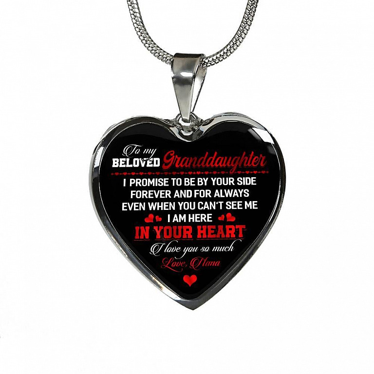 To My Beloved Granddaughter I Promise To Be By Your Side Forever And For Always I Love You Heart Pendant Necklace - Heart Luxury Necklace (Silver)