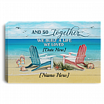 Personalized And So Together We Built A Life We Loved Gallery Wrapped Framed Canvas Prints - Unframed Poster, White, 0.75'' Framed Canvas