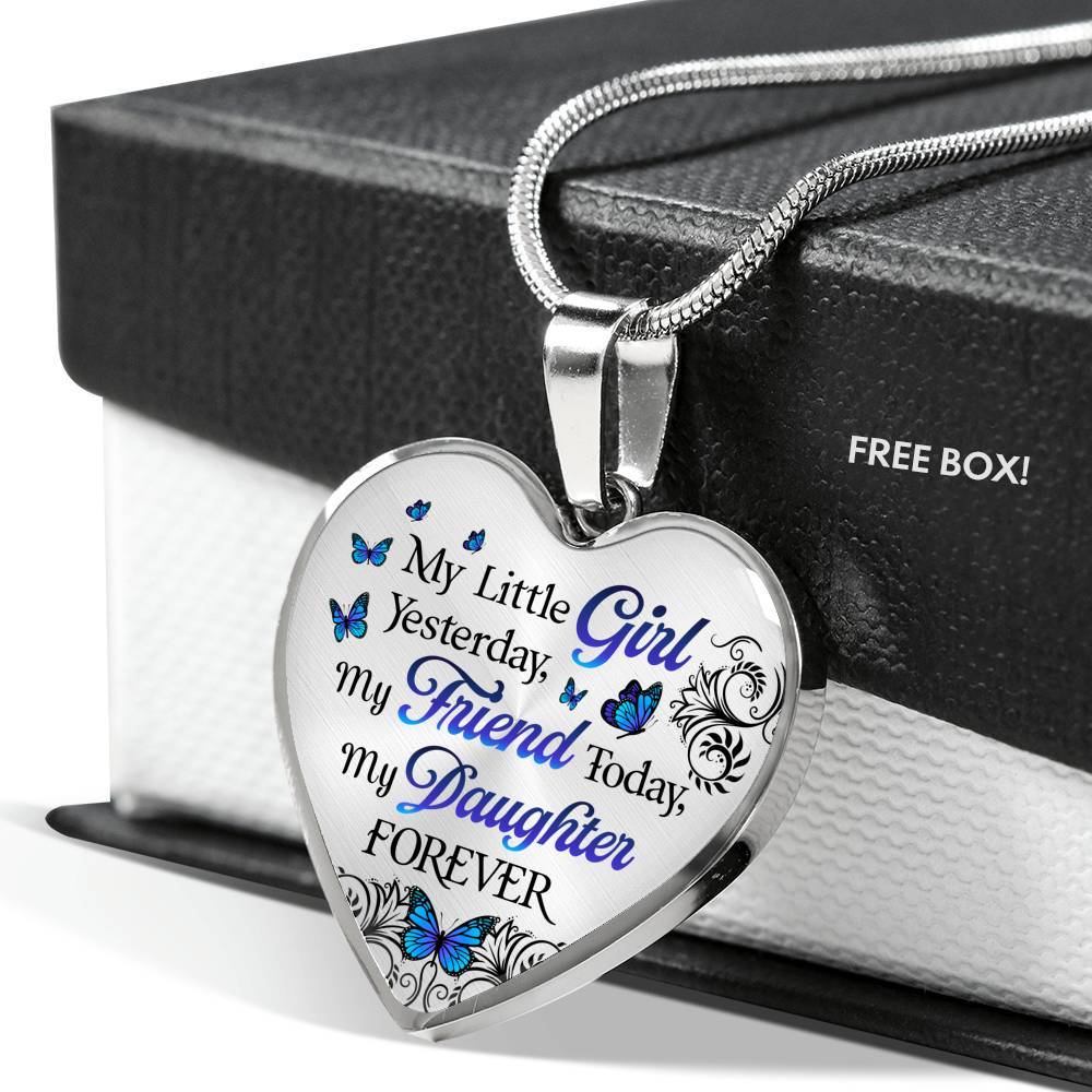 My Little Girl Yesterday My Friend Today My Daughter Forever Luxury Heart Pendant Necklace - Daughter Gifts - Heart Luxury Necklace (Silver)