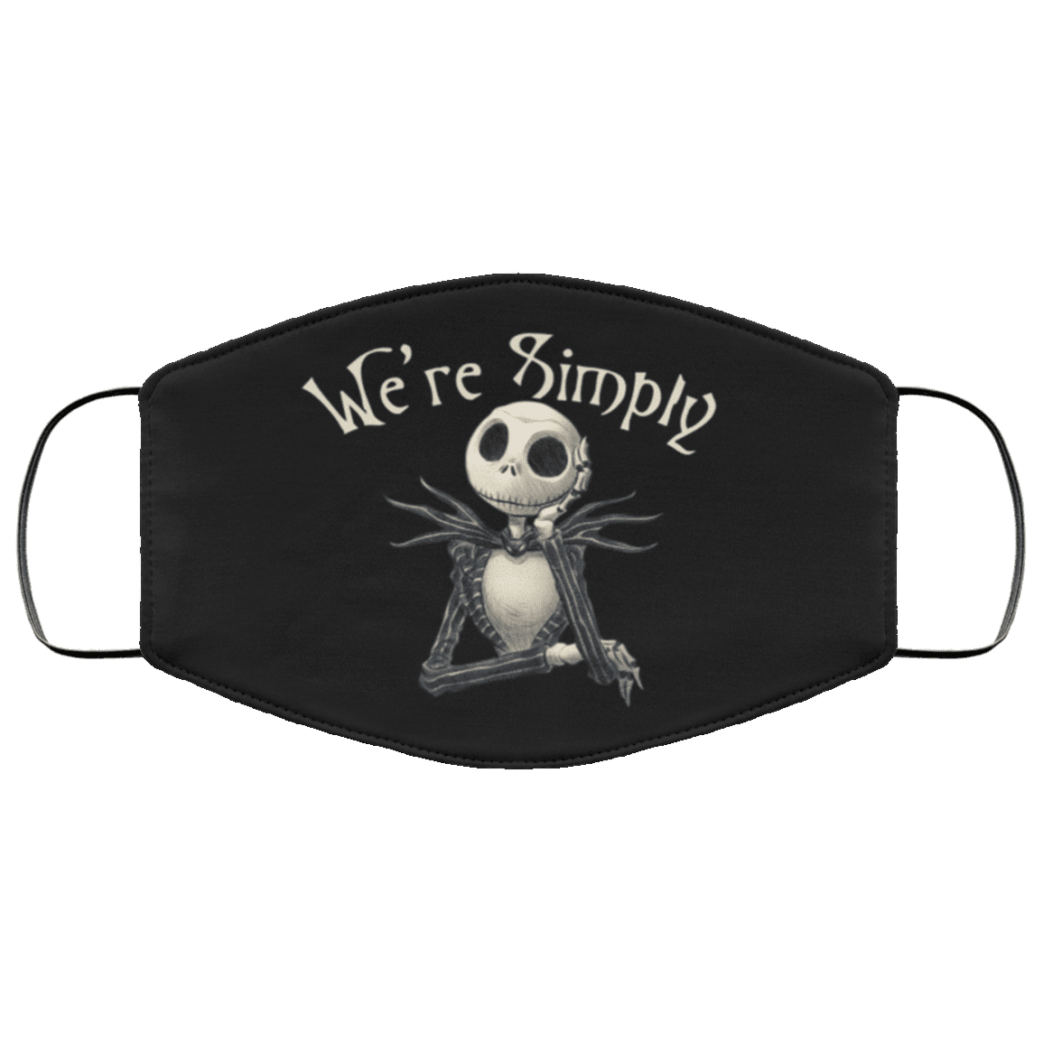 We're Simply Meant To Be Jack Skellington Nightmare Before Christmas Washable Reusable Cloth Face Mask Cover, Black, Cloth Face Cover – Medium/Large