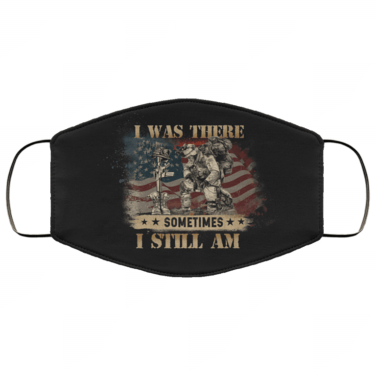 I Was There Sometimes I Still Am Washable Reusable Custom - Printed Cloth Face Mask Cover, Black, Cloth Face Cover – Medium/Large