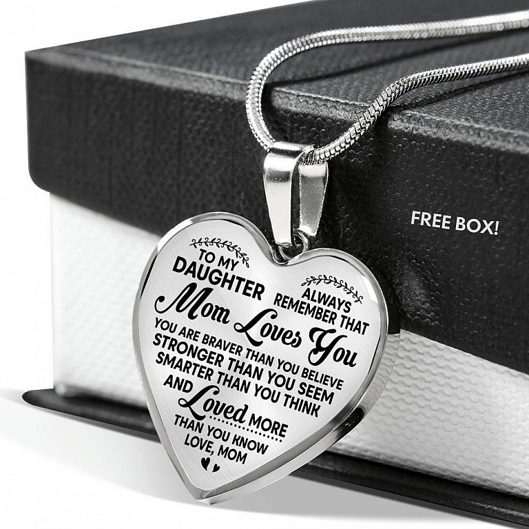 To My Daughter Always Remember That Mom Loves You Hear Pendant Necklace - Heart Luxury Necklace (Silver)
