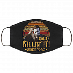 Killin' It Since 1963 Washable Reusable Custom Printed Cloth Face Mask Cover - Halloween Michael Myers Face Mask, Black, Cloth Face Cover – Medium/Large Killin' It Since 1963 Washable Reusable Custom Printed Cloth Face Mask Cover - Halloween Michael Myers Face Mask, Black, Cloth Face Cover – Medium/Large