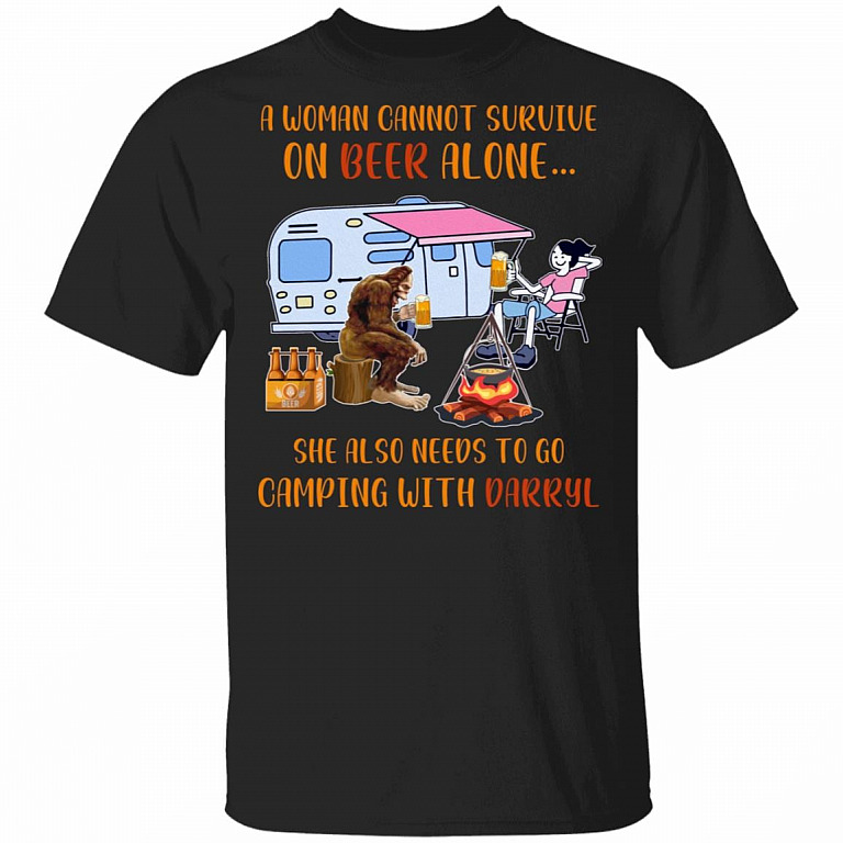 A Woman Cannot Survive On Beer Alone She Needs To Go Camping With Darryl Funny Big-Foot T-Shirt, Black, Unisex T-Shirt