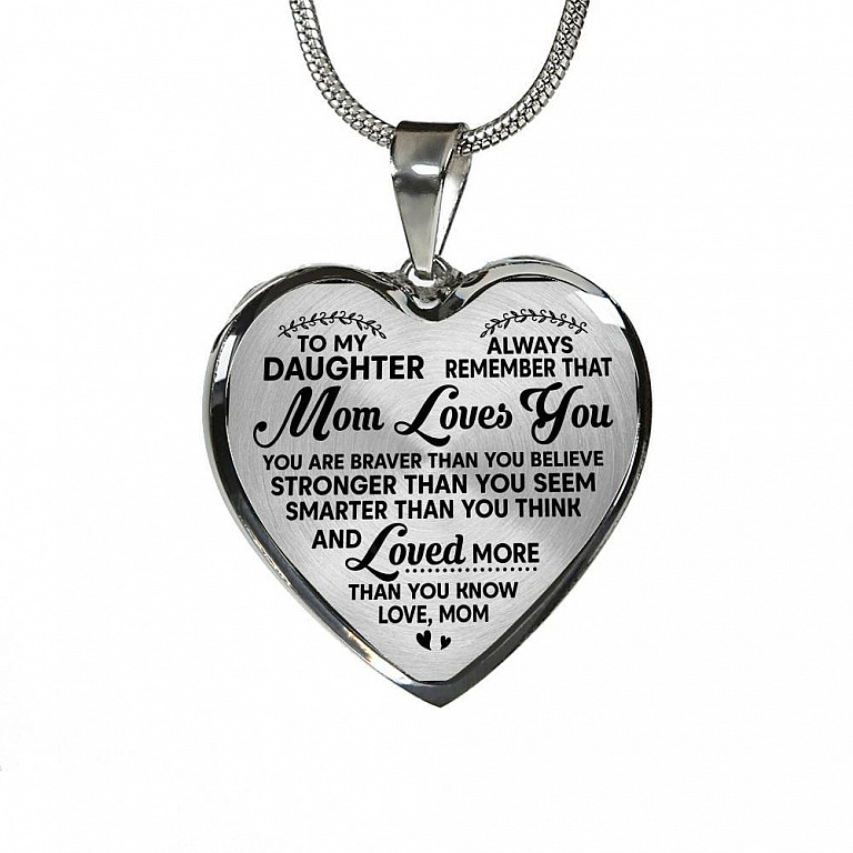 To My Daughter Always Remember That Mom Loves You Hear Pendant Necklace - Heart Luxury Necklace (Silver)