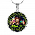 I Smell Weed Hocus Three Witches Pocus Funny Halloween Luxury Circle Pendant Necklace - Circle Luxury Necklace (Silver)