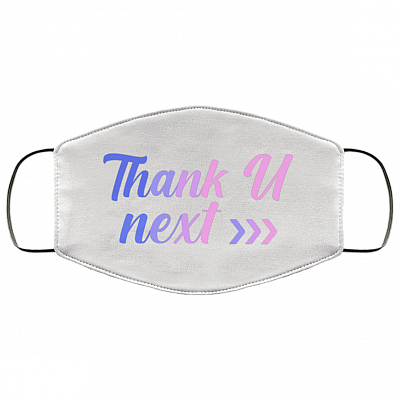 Thank U Next Ariana Grande Washable Reusable Custom - Print Cloth Face Mask Cover, White, Cloth Face Cover – Medium/Large